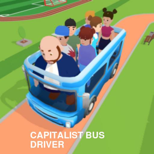Master the Road and Your Wallet in Capitalist Bus Driver!