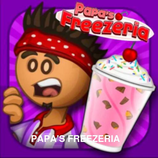 PAPA'S FREEZERIA